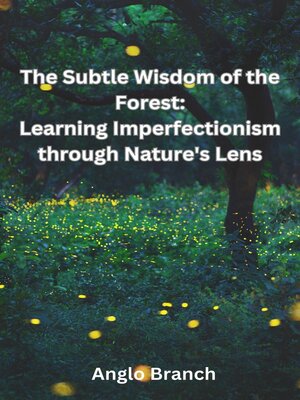cover image of The Subtle Wisdom of the Forest